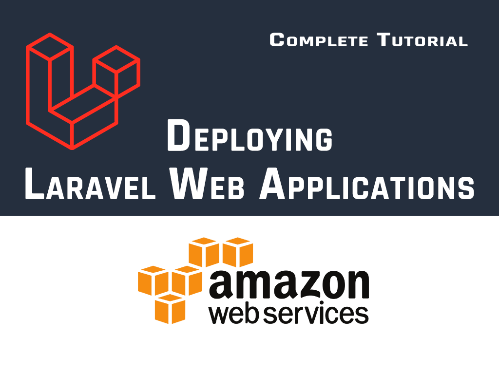 Deploy any Laravel app in AWS (Amazon Web Services) By Emad Zaamout