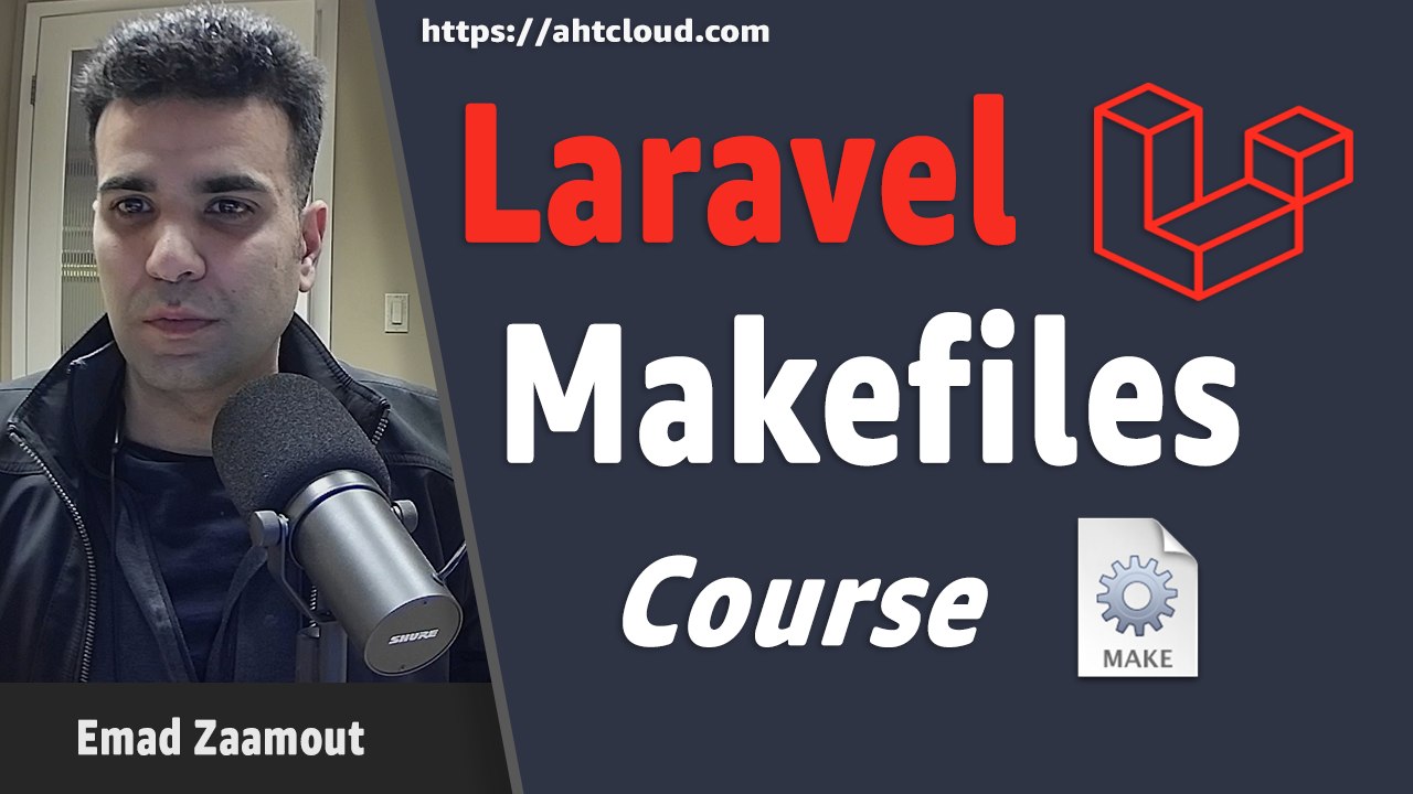 Laravel Makefiles Course Image